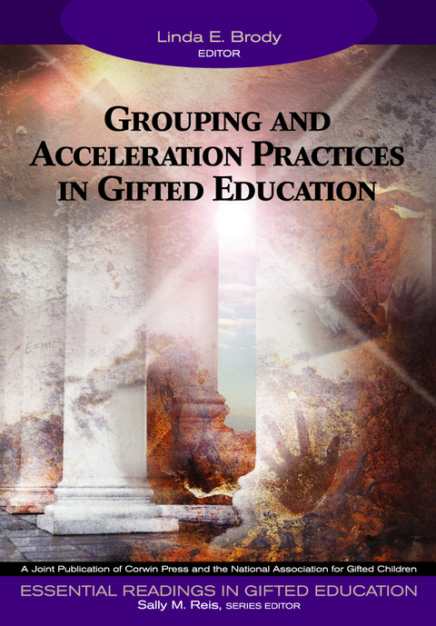 Grouping and Acceleration Practices in Gifted Education - 