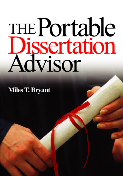 The Portable Dissertation Advisor - Miles T. Bryant