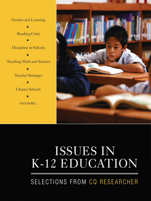 Issues in K-12 Education -  Cq Researcher