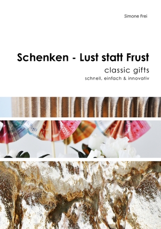 Schenken - Lust statt Frust