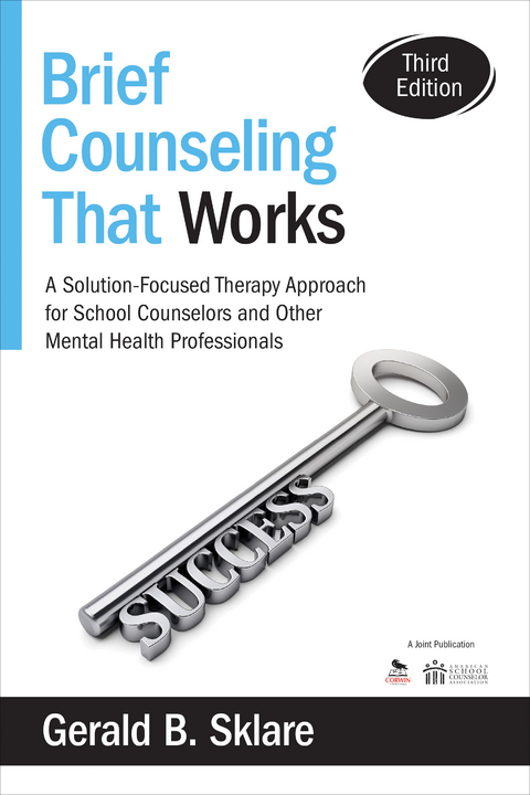 Brief Counseling That Works - Gerald B. Sklare