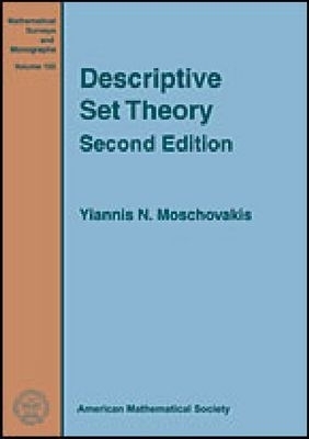 Descriptive Set Theory - Yiannis N. Moschovakis