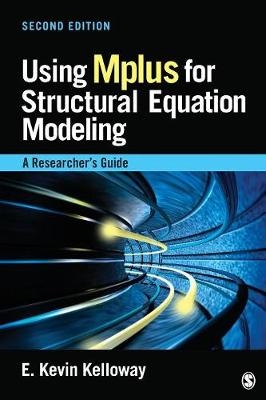 Using Mplus for Structural Equation Modeling -  E. Kevin Kelloway