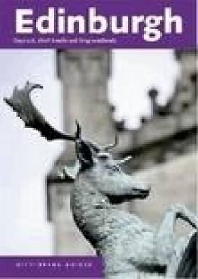 Edinburgh City Break Guide