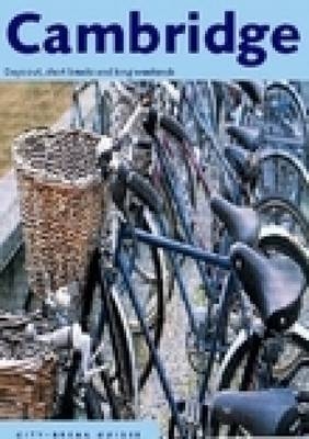 Cambridge City Break Guide