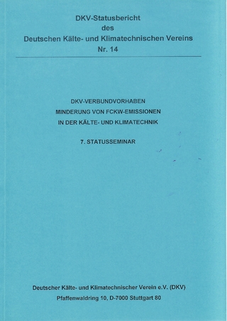 DKV-Verbundvorhaben - Minderung von FCKW-Emissionen in der Kälte- und Klimatechnik