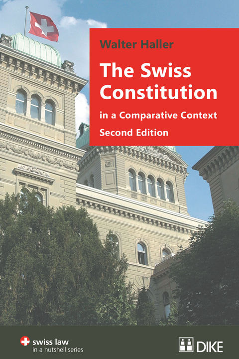The Swiss Constitution in a Comparative Context - Walter Haller