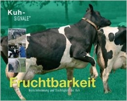 Kuh-Signale: Fruchtbarkeit