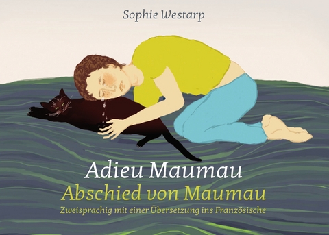 Adieu Maumau - Sophie Westarp