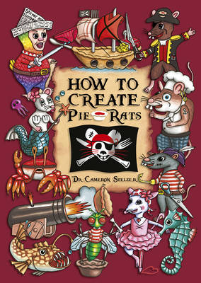 How to Create Pie Rats