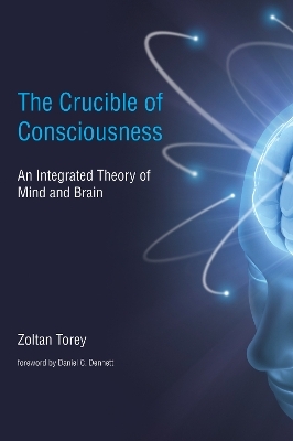 The Crucible of Consciousness - Zoltan Torey