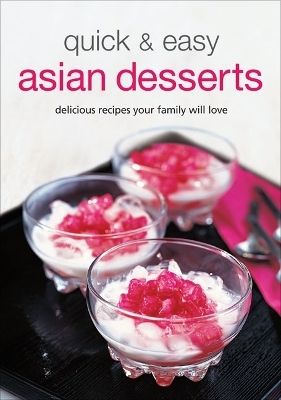 Quick & Easy Asian Desserts -  Periplus Editors