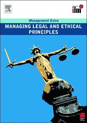 Managing Legal and Ethical Principles Revised Edition -  Elearn