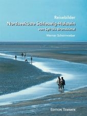 Nordseek&uuml;ste Schleswig-Holstein - Werner Scharnweber