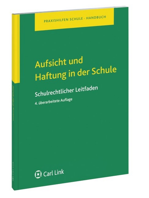 Aufsicht und Haftung in der Schule - Thomas B&ouml;hm