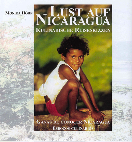 Lust auf Nicaragua - Monika H&ouml;hn