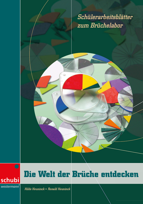 Die Welt der Br&uuml;che entdecken - Hilde Heuninck, Ronald Heuninck