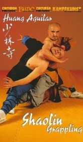 Shaolin Grappling - Huang Aguilar
