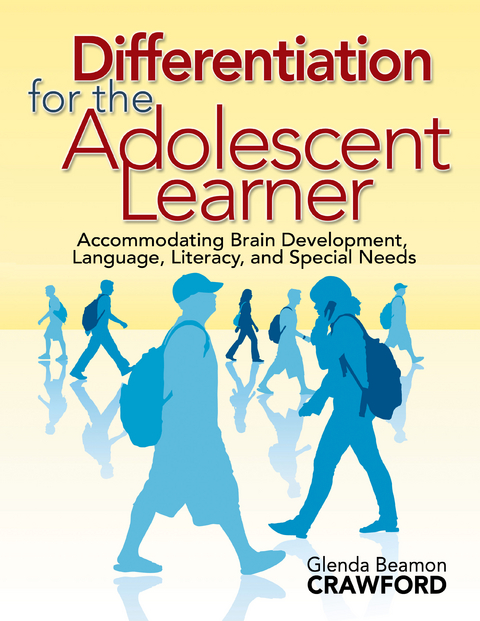 Differentiation for the Adolescent Learner - 