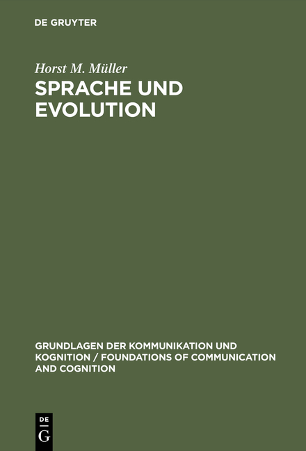 Sprache und Evolution - Horst M. M&uuml;ller