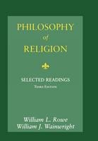 Philosophy of Religion - William L. Rowe, William J. Wainwright