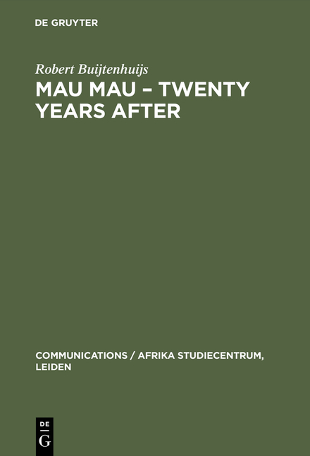Mau Mau – Twenty Years after - Robert Buijtenhuijs