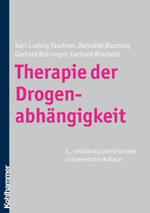 Therapie der Drogenabh&auml;ngigkeit - 