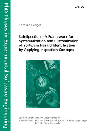 SafeSpection - A Framework for Systematization and Customization of Software Hazard Identification by Applying Inspection Concepts.