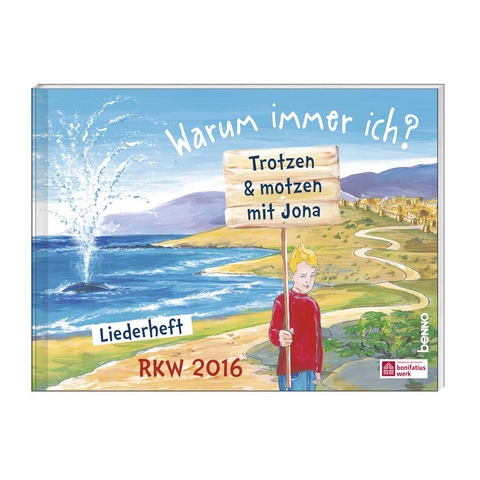 Liedheft &raquo;Warum immer ich? - Trotzen & motzen mit Jona&laquo; - 