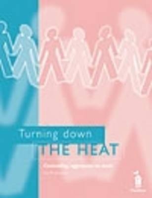 Turning Down the Heat - Ray Braithwaite