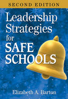 Leadership Strategies for Safe Schools - 