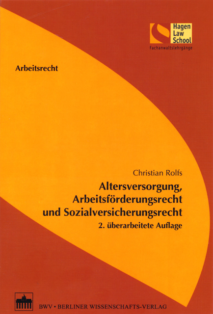Altersversorgung, Arbeitsf&ouml;rderungsrecht und Sozialversicherungsrecht - Christian Rolfs