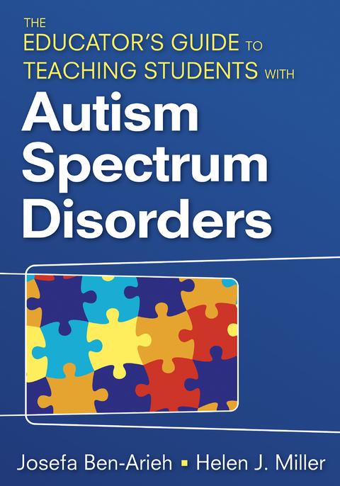 The Educator&prime;s Guide to Teaching Students With Autism Spectrum Disorders - 