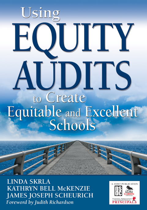 Using Equity Audits to Create Equitable and Excellent Schools - 