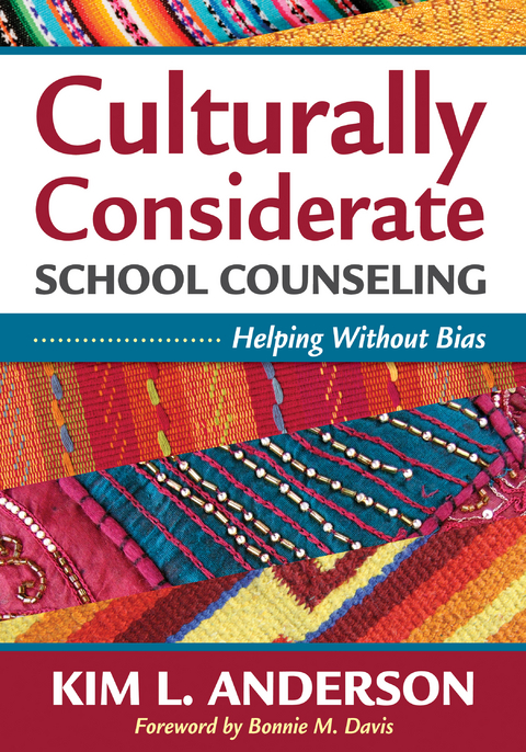 Culturally Considerate School Counseling - Kim L. Anderson