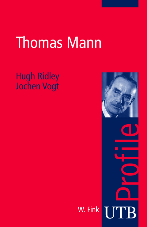 Thomas Mann - Hugh Ridley, Jochen Vogt
