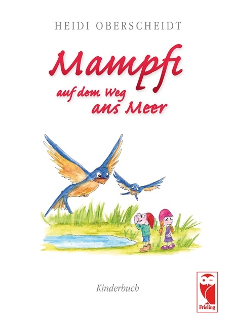 Mampfi auf dem Weg ans Meer - Heidi Oberscheidt