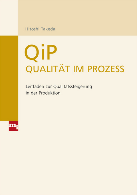 QiP - Qualit&auml;t im Prozess - Hitoshi Takeda