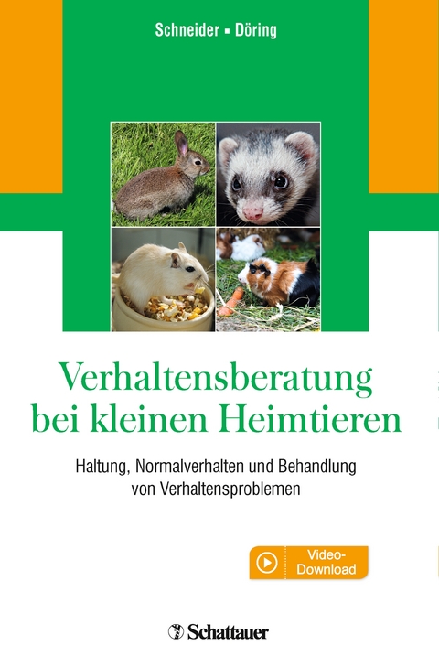 Verhaltensberatung bei kleinen Heimtieren - Barbara Schneider, Dorothea D&ouml;ring