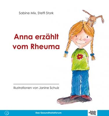 Anna erz&auml;hlt vom Rheuma - Sabine Mix, Steffi Stork