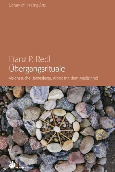 Übergangsrituale - Franz P. Redl