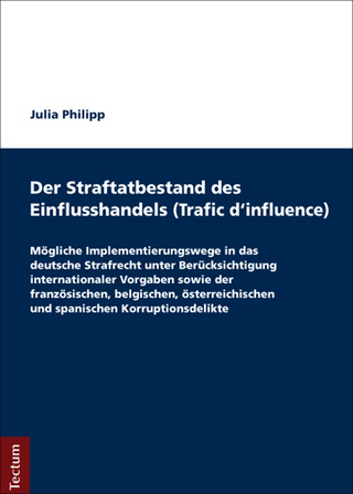 Der Straftatbestand des Einflusshandels (Trafic d’influence)