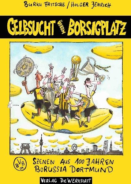 Gelbsucht &uuml;berm Borsigplatz - Holger Jenrich