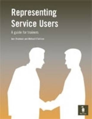 Representing Service Users - Jean Blackman, Michael O'Sullivan