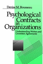 Psychological Contracts in Organizations -  Denise Rousseau