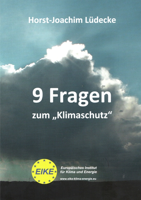 9 Fragen zum "Klimaschutz" - Horst-Joachim L&uuml;decke