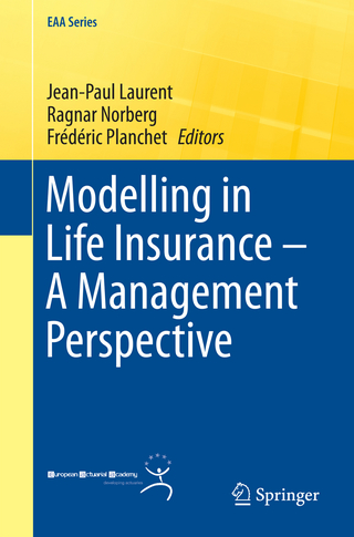 Modelling in Life Insurance – A Management Perspective