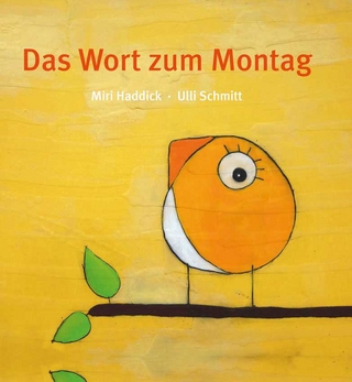 Das Wort zum Montag