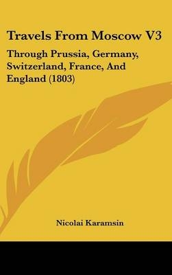 Travels From Moscow V3