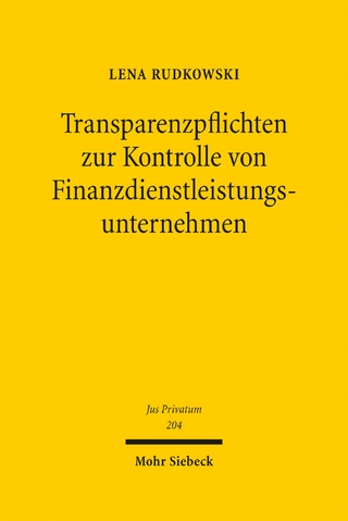 Transparenzpflichten zur Kontrolle von Finanzdienstleistungsunternehmen